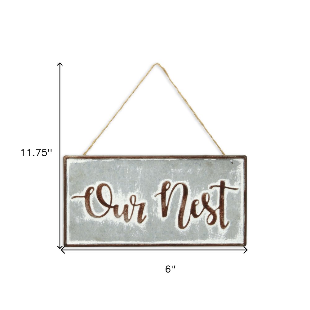 6" X 12" Gray and Brown Our Nest Galvanized Metal Wall Decor
