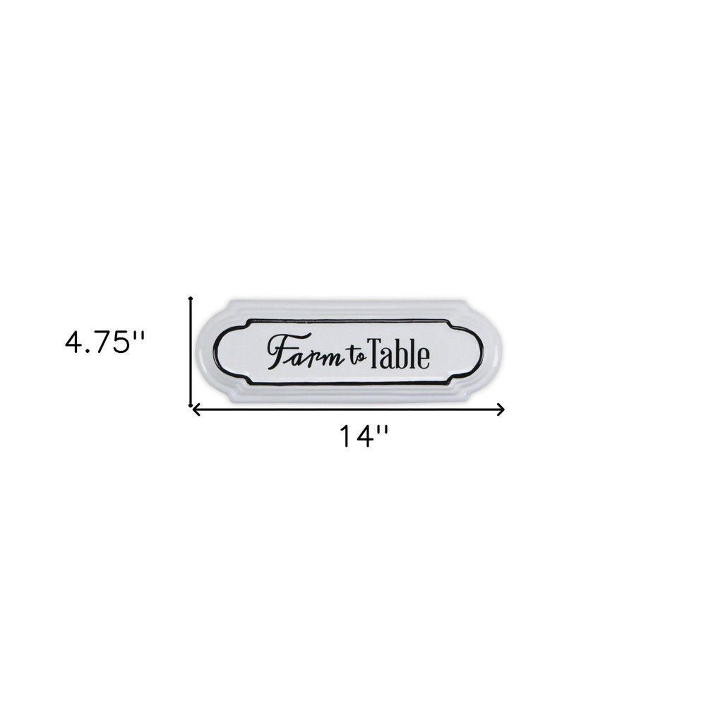 5" X 14" Black and White Farm To Table Metal Wall Decor